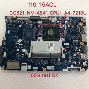 a Lenovo cg521 NM-A841 110-15ACL Portátil Placa-Mama Cpu A4-7210 ddr3 100% - os teszt ok